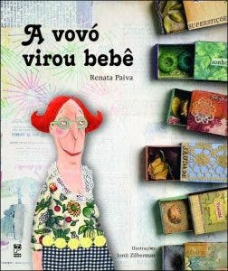 Vovó que virou bebê1 252x300 1 - A vovó virou bebê: um livro infantil sobre a doença de Alzheimer